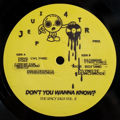 DRVG CVLTVRE / CYBEREIGN / AQUATRONICS / DATAWAVE / JACK ROLAND / PSYNOTE - Don't You Wanna Know?/The Spacy Saga Vol 2