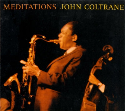 JOHN COLTRANE - Meditations