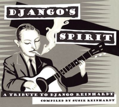 VARIOUS ARTISTS - Django's Spirit - A Tribute To Django Reinhardt