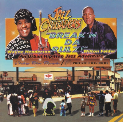 THE JAZZ CRUSADERS - Break'n Da Rulz!