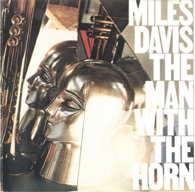MILES DAVIS - The Man With The Horn