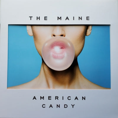 THE MAINE - American Candy