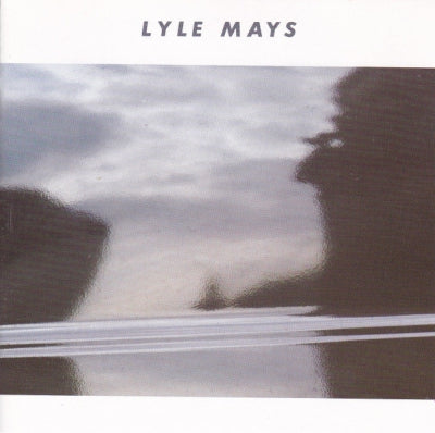 LYLE MAYS - Lyle Mays