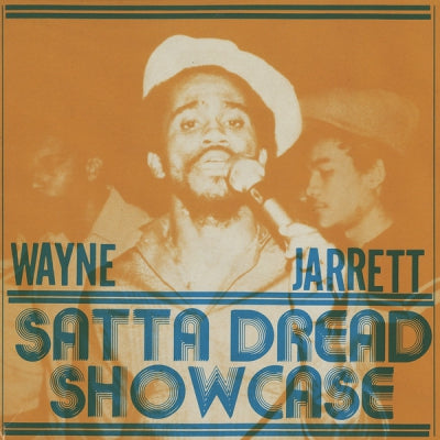 WAYNE JARRETT - Satta Dread Showcase