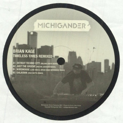 BRIAN KAGE - Timeless Times Remixed