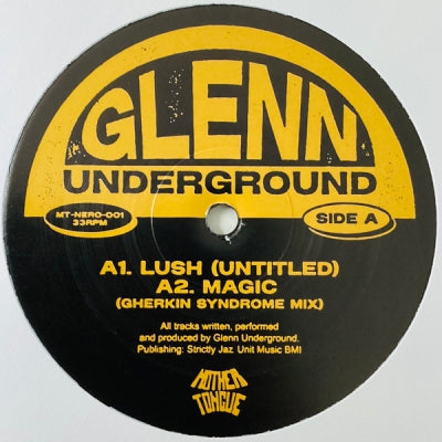GLENN UNDERGROUND - Mother Tongue X Neroli EP