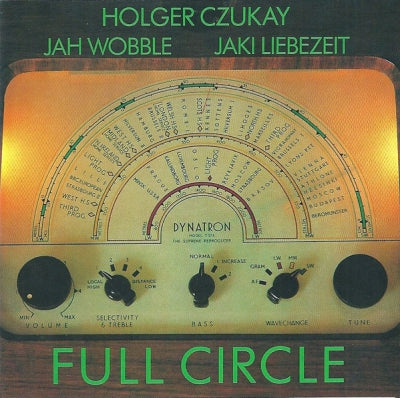 HOLGER CZUKAY / JAH WOBBLE / JAKI LIEBEZEIT - Full Circle