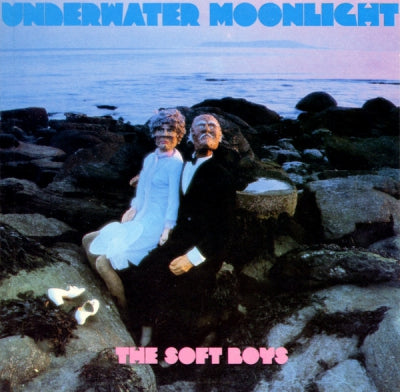 THE SOFT BOYS - Underwater Moonlight