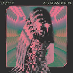 CRAZY P - Any Signs Of Love