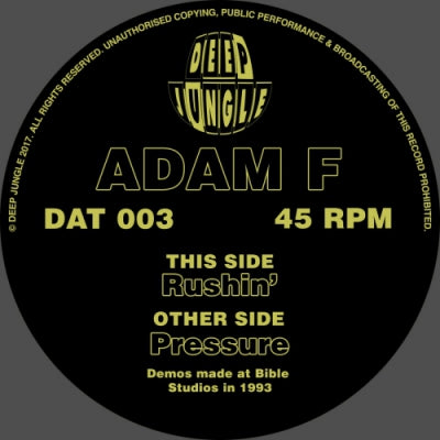 ADAM F - Pressure / Rushin'