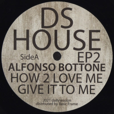ALFONSO BOTTONE / DISCOJUICE - DS House EP2