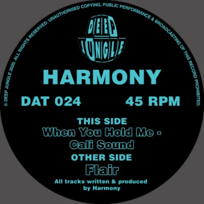 HARMONY - Flair / When You Hold Me / Cali Sound