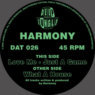 HARMONY - What A House / Love Me / Just A Game