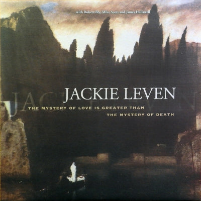 JACKIE LEVEN - The Mystery Of Love Is Greater Than The Mystery Of Death