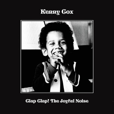 KENNY COX - Clap Clap! The Joyful Noise