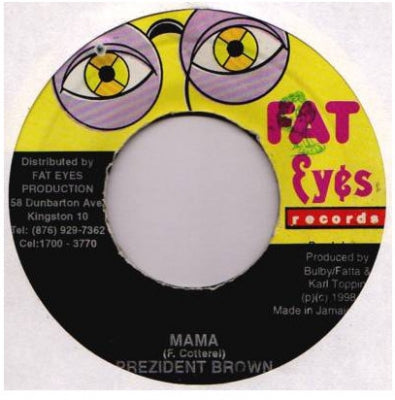 PREZIDENT BROWN - Mama / Version