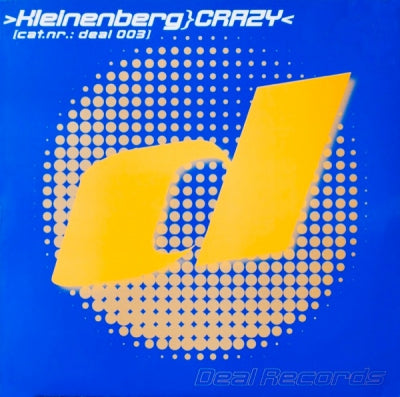 KLEINENBERG - Crazy / Breakbeatznoizeandmoreshittodancetwo