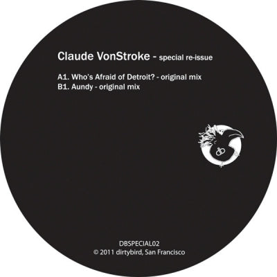 CLAUDE VONSTROKE - Special Re-Issue (Who's Afraid Of Detroit? / Aundy)