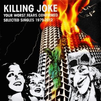 KILLING JOKE - Your Worst Fears Confirmed Selected Singles 1979-2012