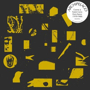 VARIOUS - Archipelago : Cosmic Fusion Gems from France (1978-1988)