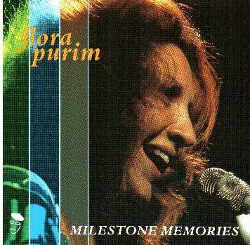 FLORA PURIM - Milestone Memories