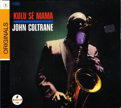 JOHN COLTRANE - Kulu Sé Mama