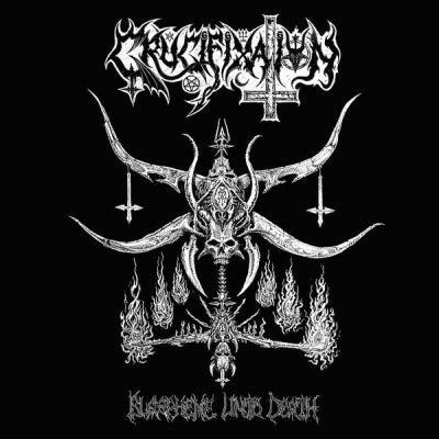 CRUCIFIXATION - Blaspheme Unto Death