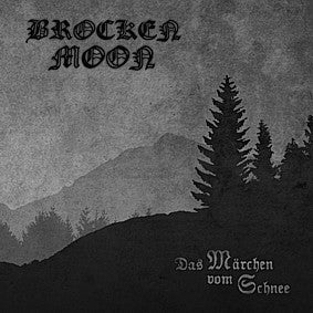 BROCKEN MOON - Das Märchen Vom Schnee