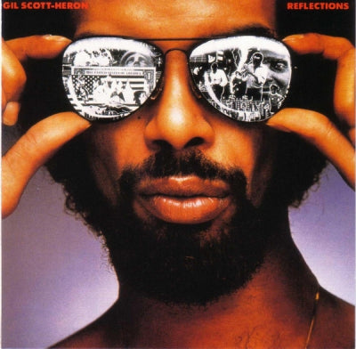 GIL SCOTT-HERON - Reflections