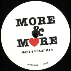 MORE & MORE - Mary’s Heart Man