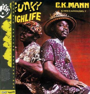 C.K. MANN & HIS CAROUSEL 7 - Funky Highlife