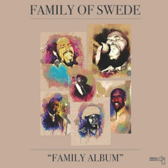 FAMILY OF SWEDE - Family Album