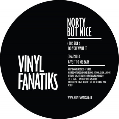 NORTY BUT NICE - Do You Want It / Give It To Me Baby