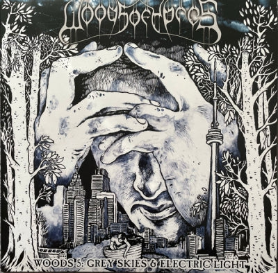 WOODS OF YPRES - Woods 5: Grey Skies & Electric Light