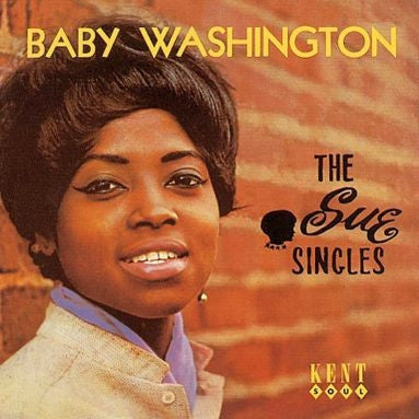 BABY WASHINGTON - The Sue Singles