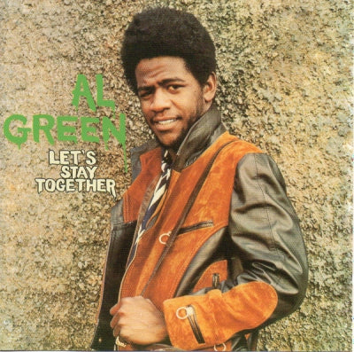 AL GREEN - Let's Stay Together