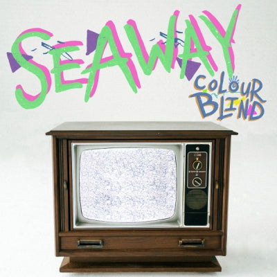 SEAWAY - Colour Blind