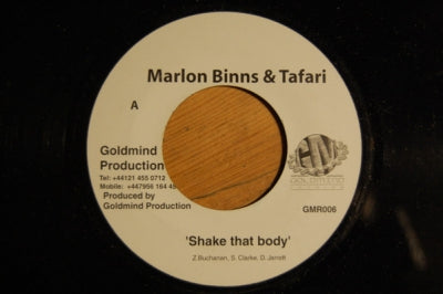MARLON BINNS / TAFARI / JUKI RANX - Shake That Body / Keep Doing What You Are Doing