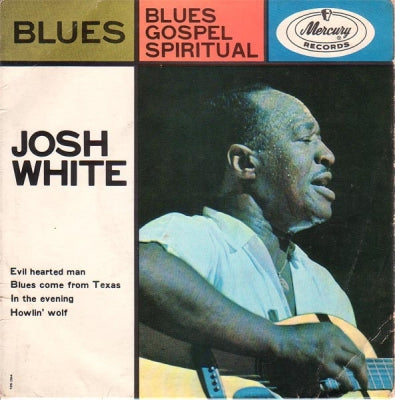 JOSH WHITE - Blues