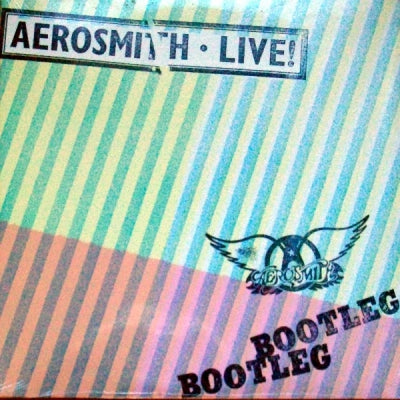 AEROSMITH - Live! Bootleg