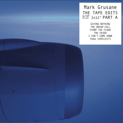 MARK GRUSANE - The Tape Edits Part A