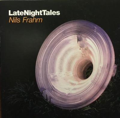 NILS FRAHM - LateNightTales