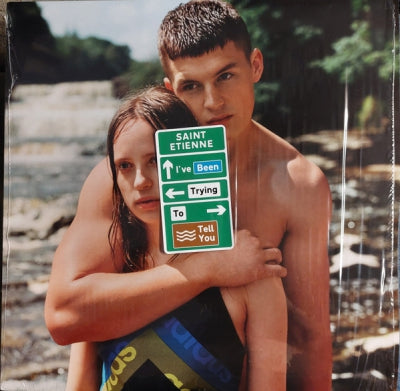 SAINT ETIENNE - I've Been Trying To Tell You