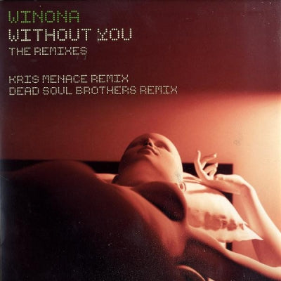 WINONA - Without You (The Remixes)