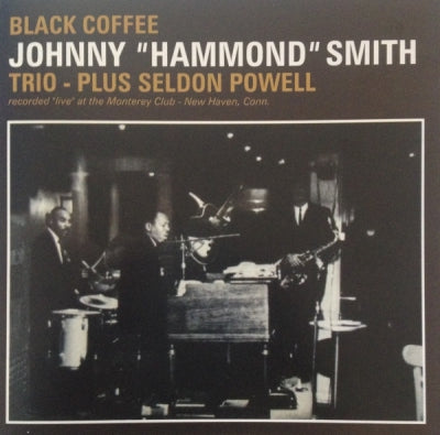 JOHNNY 'HAMMOND' SMITH - Black Coffee