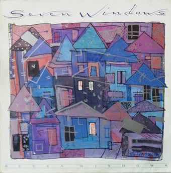 SEVEN WINDOWS - Seven Windows
