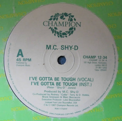 M.C. SHY-D - I've Gotta Be Tough