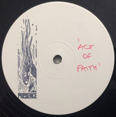PRESENCE - Act Of Faith