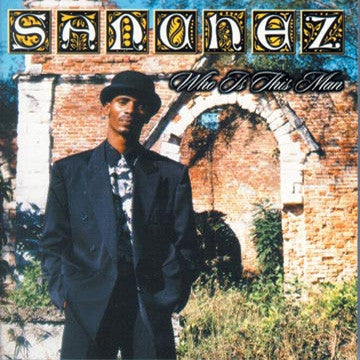 SANCHEZ - Who Is This Man