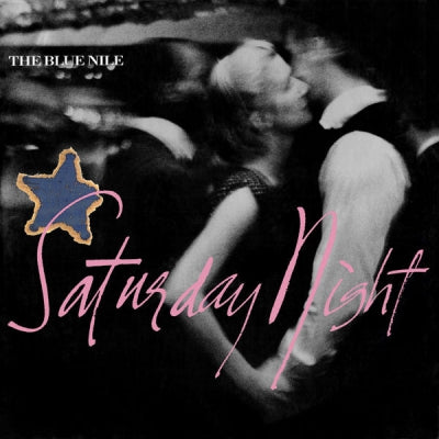 THE BLUE NILE - Saturday Night
